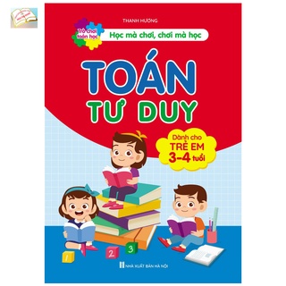 Combo Sách Toán Tư Duy Cho Bé (3 Cuốn)
