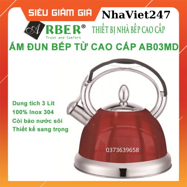 Ấm đun nước ARBER-3 Lít -Inox 304-Ấm đun bếp từ-siêu nấu nước siêu tốc,cao cấp ,chính hãng,bền,đẹp,có còi báo khi sôi