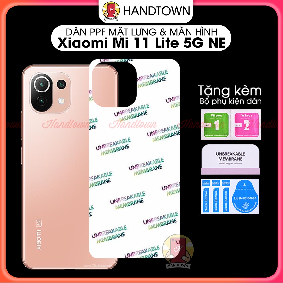 PPF Xiaomi Mi 11 Lite 5G NE Cường Lực Dẻo Chống Xước Chống Nước Chống Vân Tự Phục Hồi Handtown