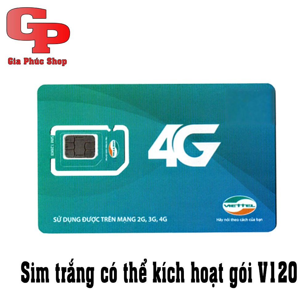 Sim 4G Viettel có thể đăng ký được gói V120 - GPSCM