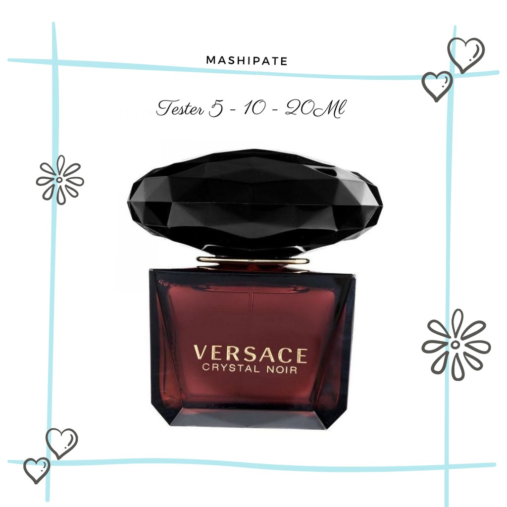 Nước Hoa Versace Crystal Noir EDP Test (5ml/10ml/20ml)