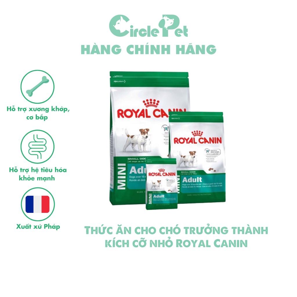 Thức Ăn Cho Chó Trưởng Thành Kích Cỡ Nhỏ Royal Canin Mini Adult Nhiều Size - Circle Pet