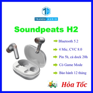 Tai nghe true wireless soundpeats h2, 2 driver, bluetooth 5.2, qcc3040, new seal, bảo hành 12 tháng | trần du audio