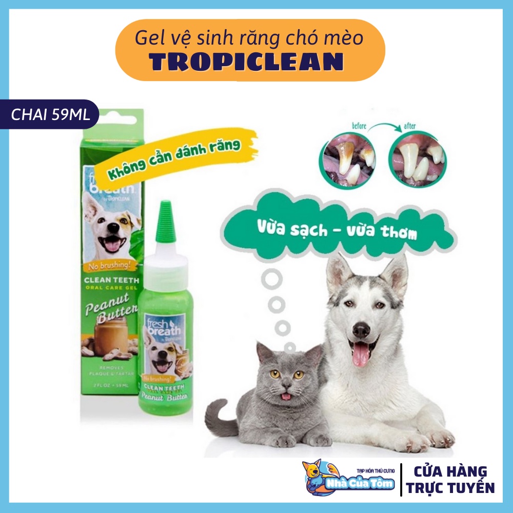 [Chính hãng] Gel vệ sinh răng miệng cho chó mèo TropiClean Fresh Breath Clean Teeth - Tuýp 59ml