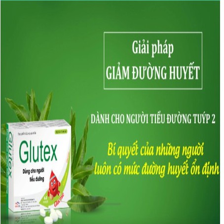 GLUTEX LÁ XOÀI - Hỗ trợ hạ đường huyết, ngăn ngừa biến chứng bệnh tiểu đường (Hộp 30 viên)