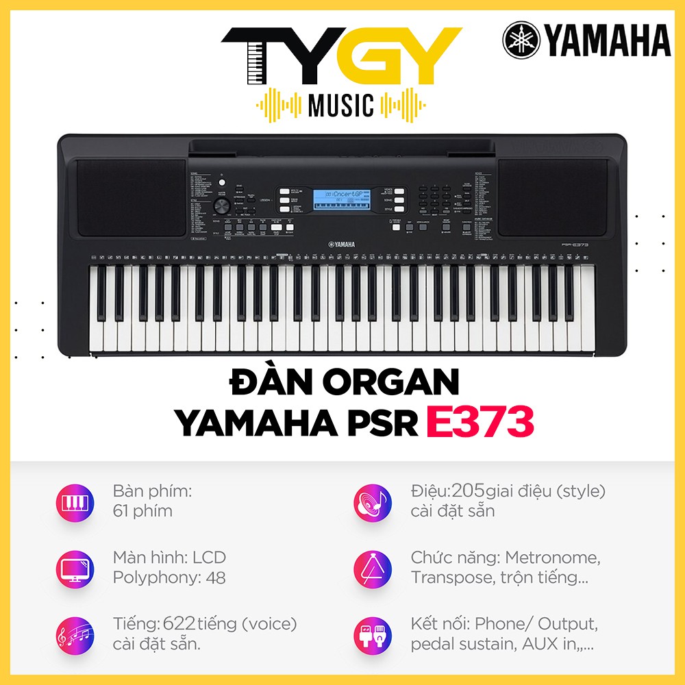 Đàn Organ Yamaha E373 | Tặng kèm Bao đàn (Chính Hãng Full Box 100%)