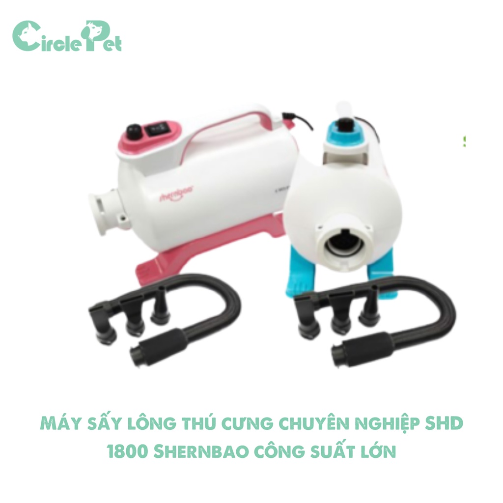 Máy Sấy Lông Dành Cho Thú Cưng SHD 1800 Shernbao Chuyên Nghiệp Công Suất Lớn Chống Ồn 5.2kg - Circle Pet