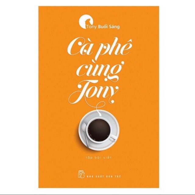Sách Cà Phê Cùng Tony
