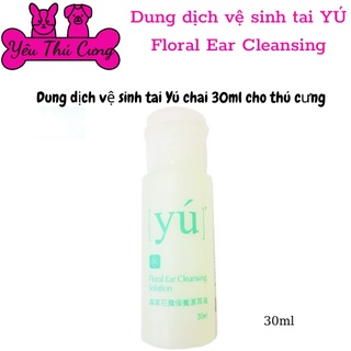 Chai vệ sinh tai yu floral ear-yêu thú cưng