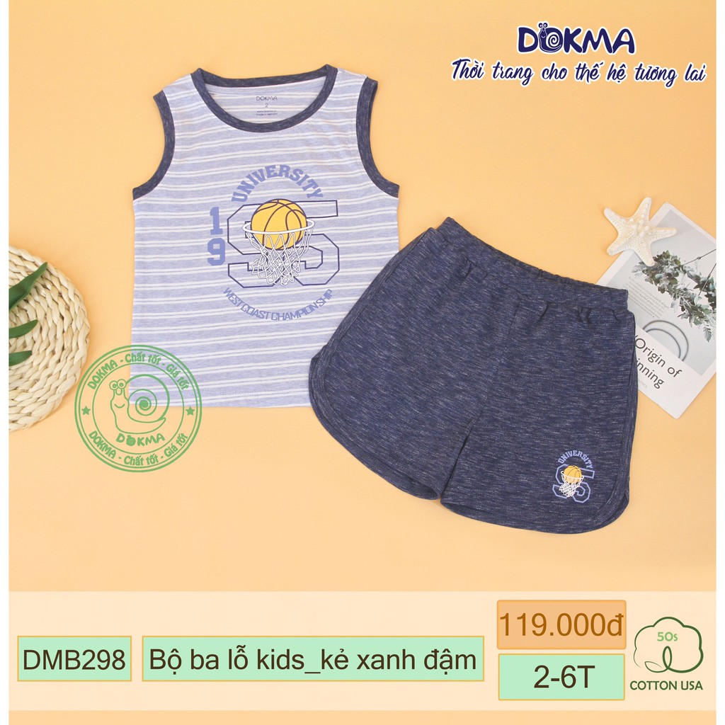 [FAFRINW05 giảm tối đa 30k đơn 150k]Bộ ba lỗ kids Dokma cho bé DMB298/DB628