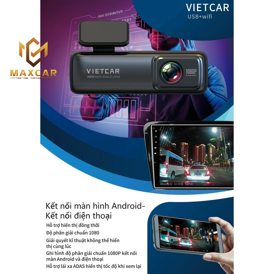 Camera hành trình VIETCAR V8 kết nối điện thoại và màn android