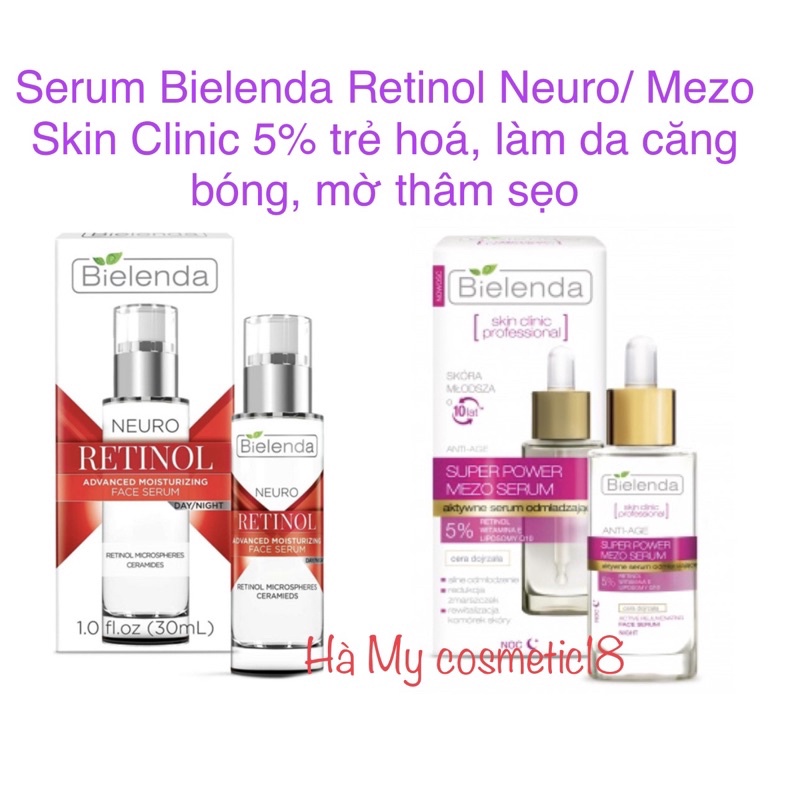 Serum Bielenda Retinol Neuro/ Mezo Skin Clinic 5% trẻ hoá, làm da căng bóng &amp; kem bielenda retinol chống lão hoá 50 ml