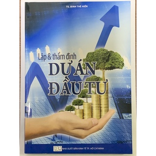 Sách - lập và thẩm định dự án đầu tư