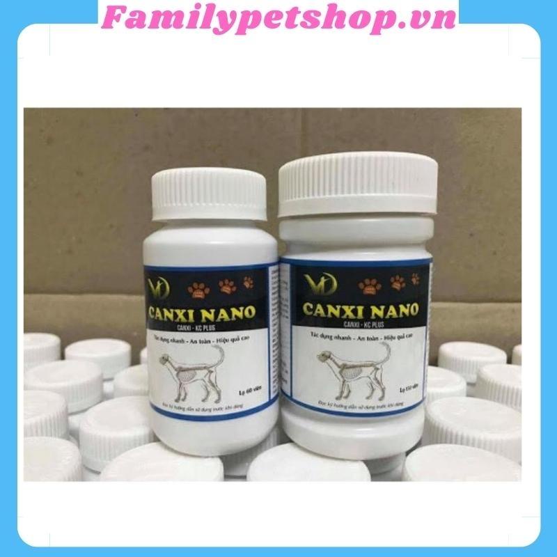 Canxi Nano cho chó mèo bổ sung canxi phục hồi bị hạ bàn tai cụp-familypetshop.vn