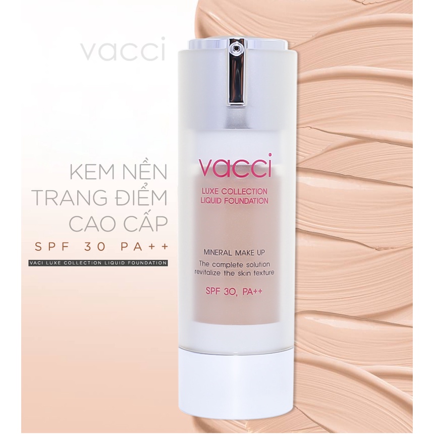 Kem nền trang điểm cao cấp kiểm soát dầu Vacci Liquid Foundation SPF36 PA++