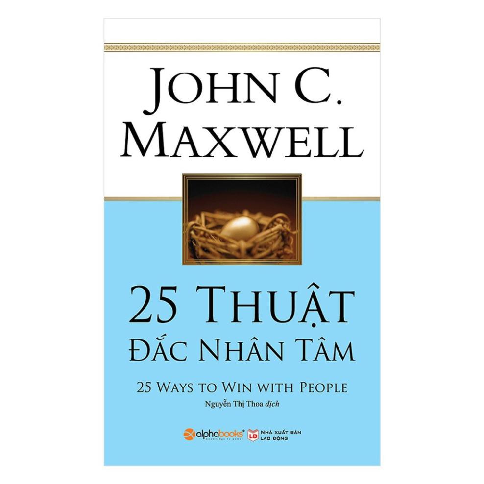 Sách - 25 Thuật Đắc Nhân Tâm (Tái Bản 2018)