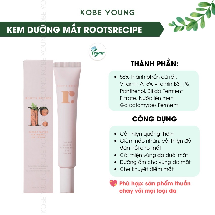 Kem Cà Rốt Thuần Chay Dưỡng Quầng Thâm Che Khuyết Điểm Rootsrecipe Carrot Eye Cream 30ml - KOBE YOUNG