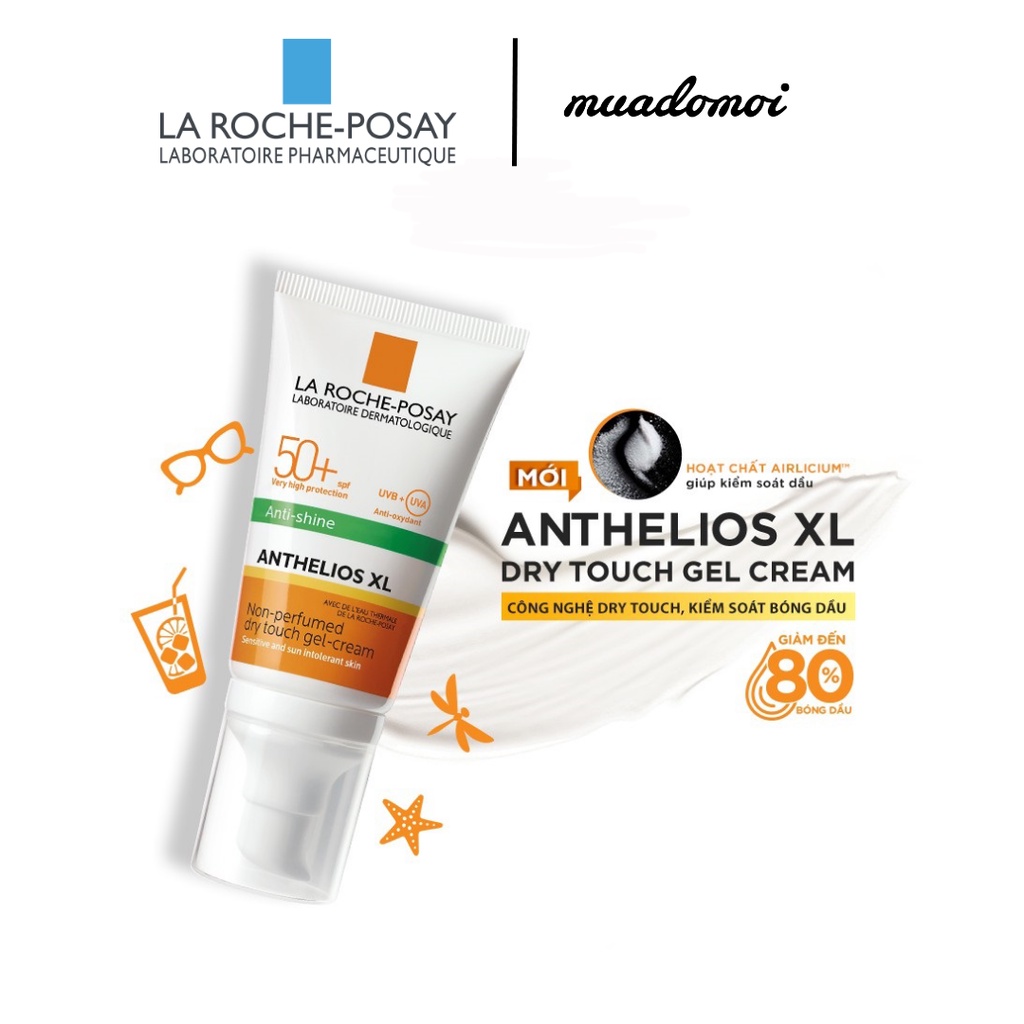 Kem chống nắng Không Màu Kiểm Soát Dầu La Roche-Posay Anthelios Dry Touch Gel-Cream SPF 50+ UVB & UVA - Muadomoi