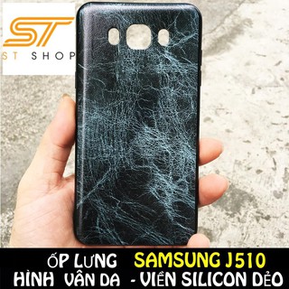 ❤️❤️❤️ ỐP LƯNG IN HÌNH VÂN DA DÀNH CHO SAMSUNG J5 2016 / J510 ❤️❤️❤️❤️