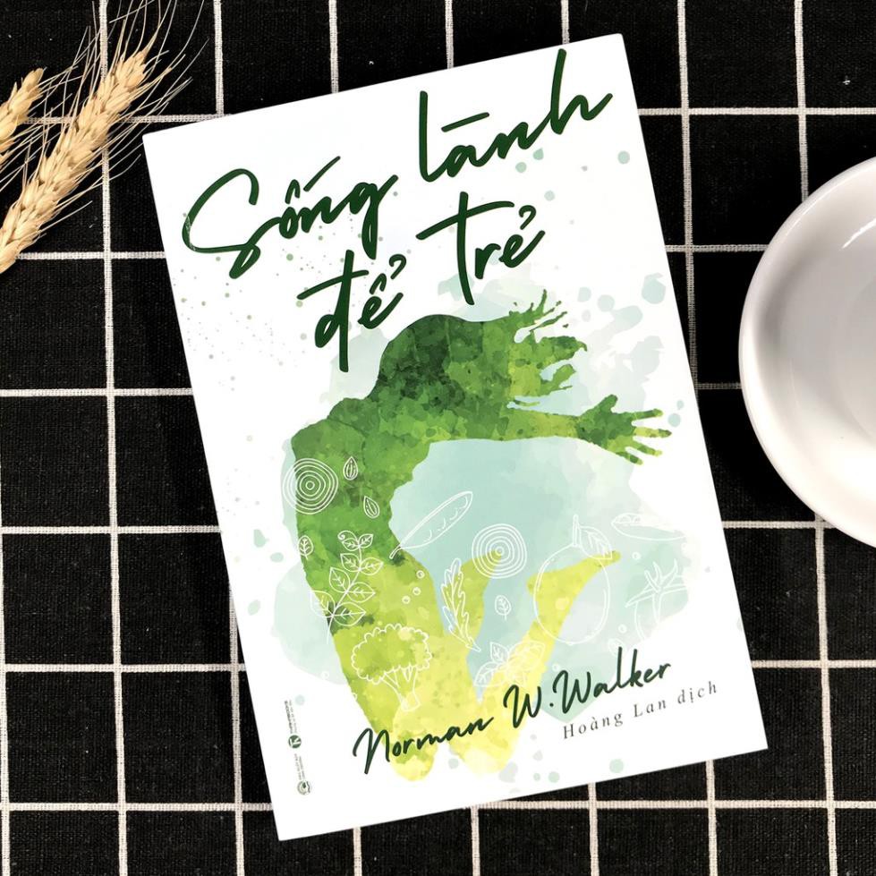 Sách - Sống lành để trẻ [Thái Hà Books]