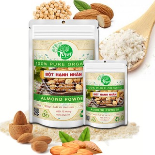 Bột Hạnh Nhân Nguyên Chất OYe - Giảm cân, ngăn ngừa tiểu đường.