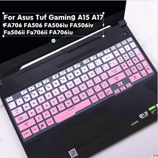 Miếng silicon bọc bảo vệ bàn phím laptop Asus Tuf A15 A17 Fa706 Fa506 Fa506Iu Fa506Iv Fa506Ii F706Ii F706Iu 15.6"