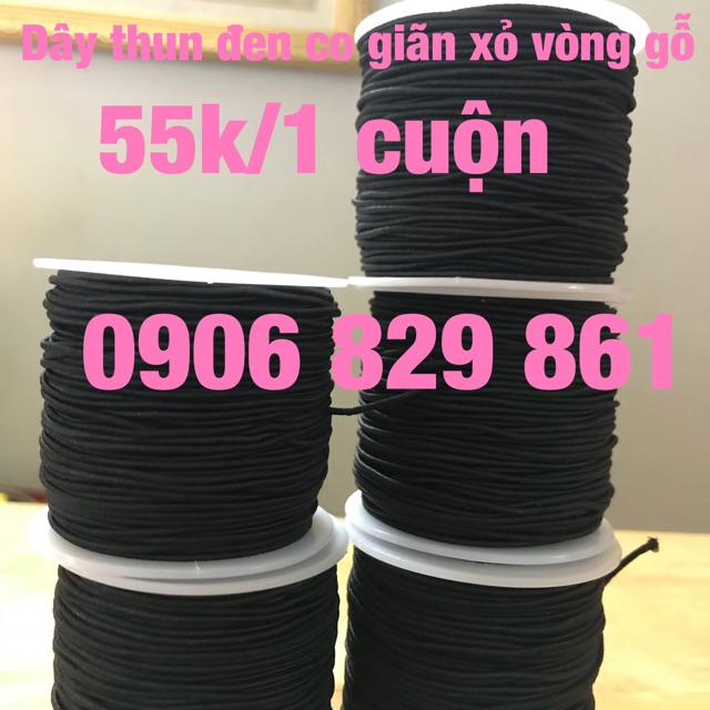 DÂY THUN CO GIÃN TO XỎ VÒNG GỖ 55k/1 cuộn SUNNY Q8