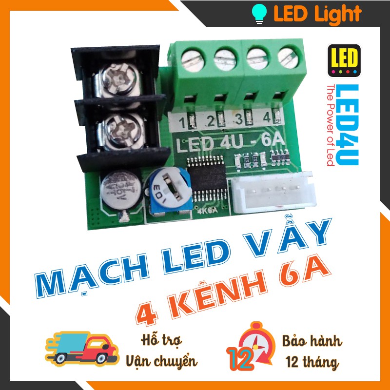 MẠCH LED VẪY 4 KÊNH 6A - LED 4U