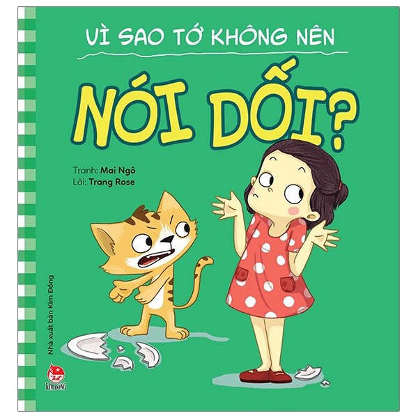 Sách - Để Em Luôn Ngoan Ngoãn: Vì Sao Tớ Không Nên Nói Dối?