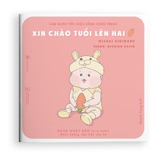 Làm Quen Với Cuộc Sống Cùng Tengu - Xin Chào Tuổi Lên Hai
