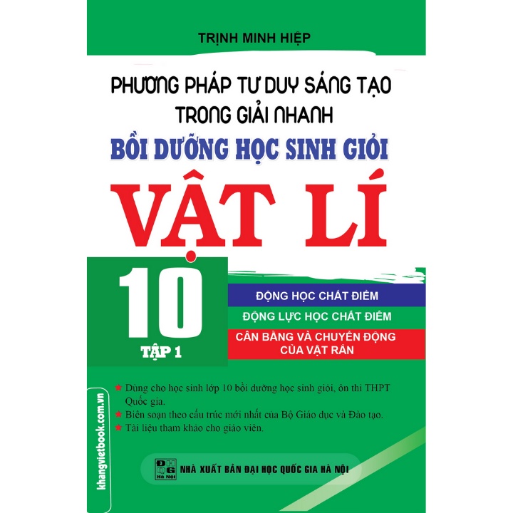 Sách - Combo Phương Pháp Tư Duy Sáng Tạo Trong Giải Nhanh Bồi Dưỡng Học Sinh Giỏi Vật Lí 10 (Tập 1+2+3)