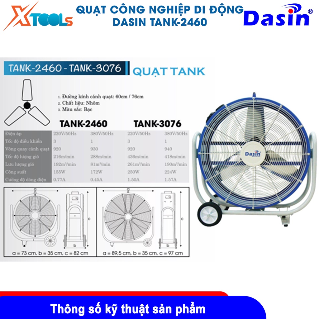 Quạt di động công nghiệp Dasin TANK-2460, Công suất 155W, Điện áp 220V/50Hz, 730mmx350x820mm [CHÍNH HÃNG][XTOOLS]