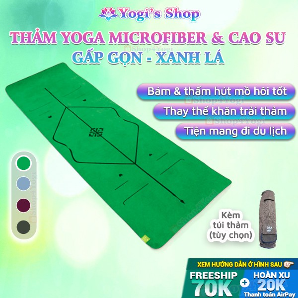 Thảm Tập Yoga Mircofiber &amp; Cao Su 2.5mm Gấp Gọn Dùng Thay Khăn Trải Thảm, Tiện Mang Đi Du Lịch (Xanh lá)