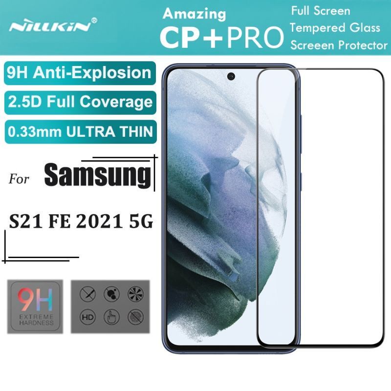 Kính cường lực Nillkin Amazing CP + PRO Samsung Galaxy S23 , S23 Plus , S23 Ultra , S22 , S22 plus , S21 FE 5G (2022)