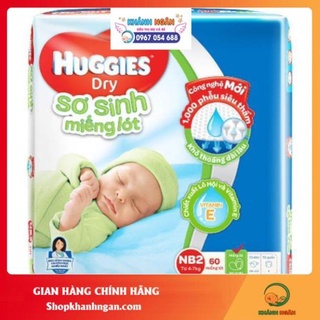 Miếng Lót Sơ Sinh Huggies Newborn 2 60 miếng dành cho bé sơ sinh