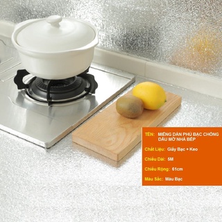 MIẾNG DÁN PHỦ BẠC CHỐNG DẦU MỠ NHÀ BẾP