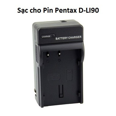 Sạc cho pin Pentax D-LI90 DLi90