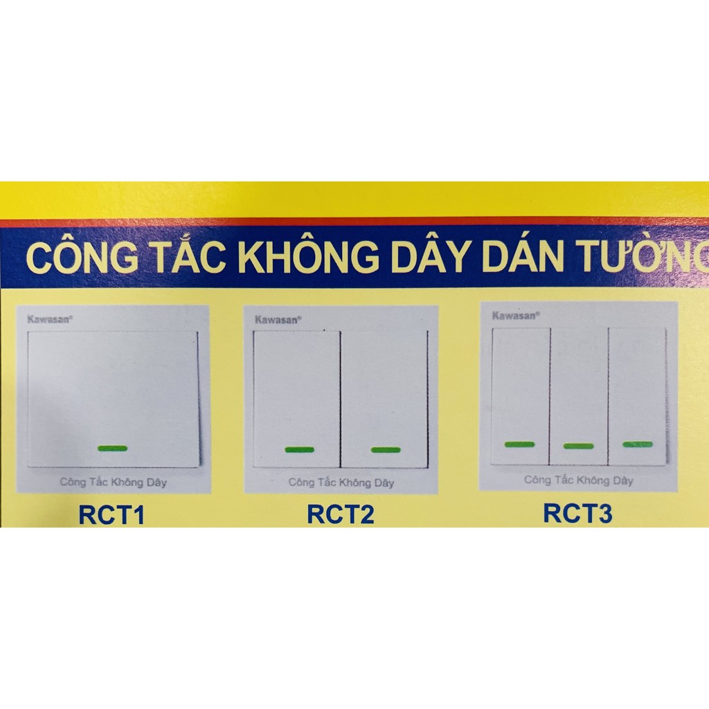 (Kawasan) CÔNG TẮC KHÔNG DÂY DÁN TƯỜNG