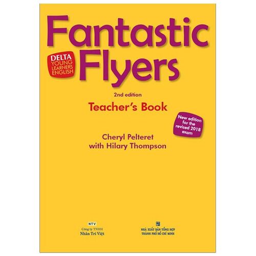 Sách Fantastic Flyers - Teacher's Book (2nd edition) (Kèm DVD)