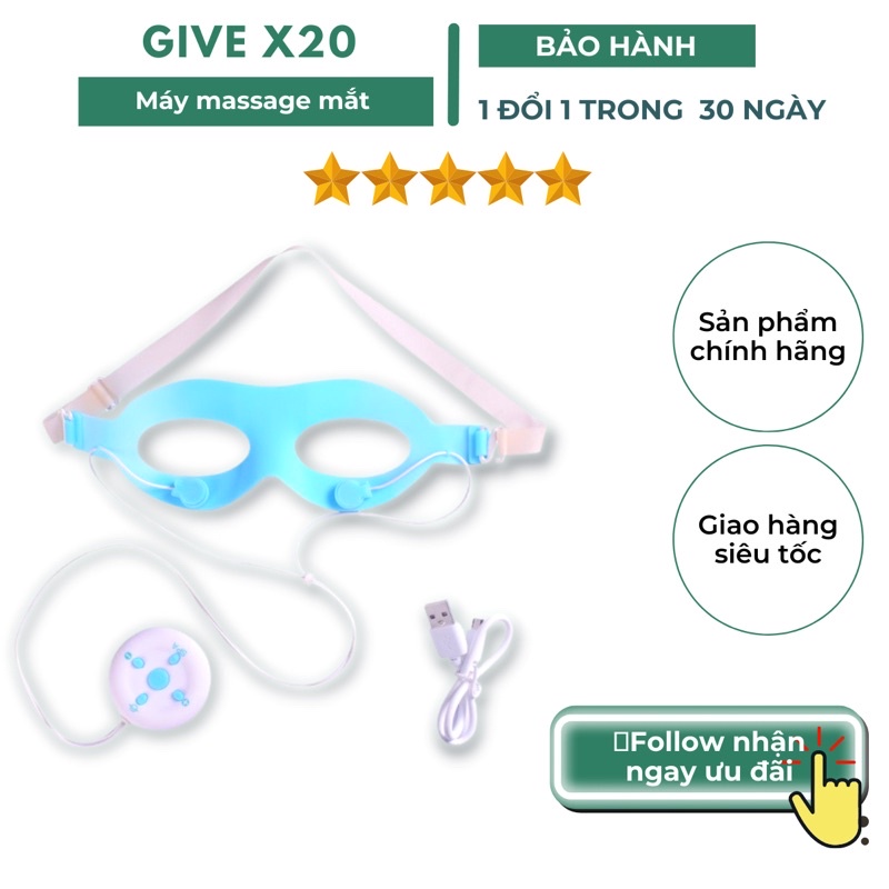 Máy massage mắt GIVE X20-X20 PRO ION ÂM -đẩy tinh chất XOÁ QUẦNG THÂM  BỌNG MẮT-máy massage mặt-mặt nạ mắt-dưỡng da mắt