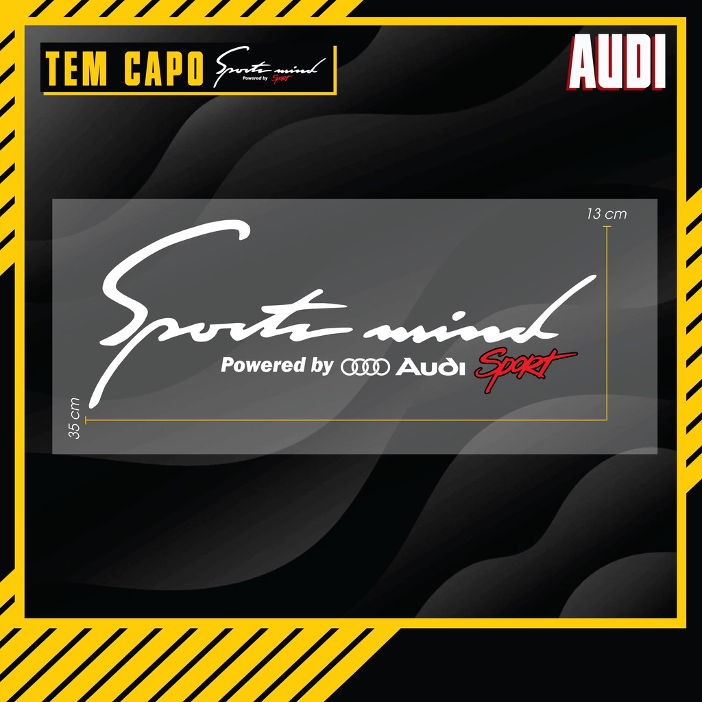 Tem Dán Capo Xe Ô Tô Audi Chủ Đề Sport Mind | CP04AUDI | Tem PVC Cao Cấp