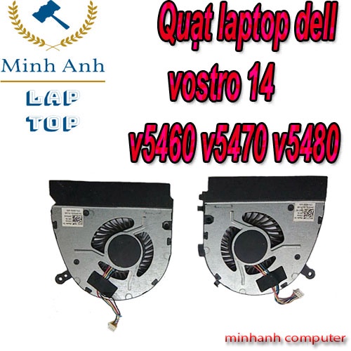 Quạt laptop dell vostro 14-v5460 v5470 v5480