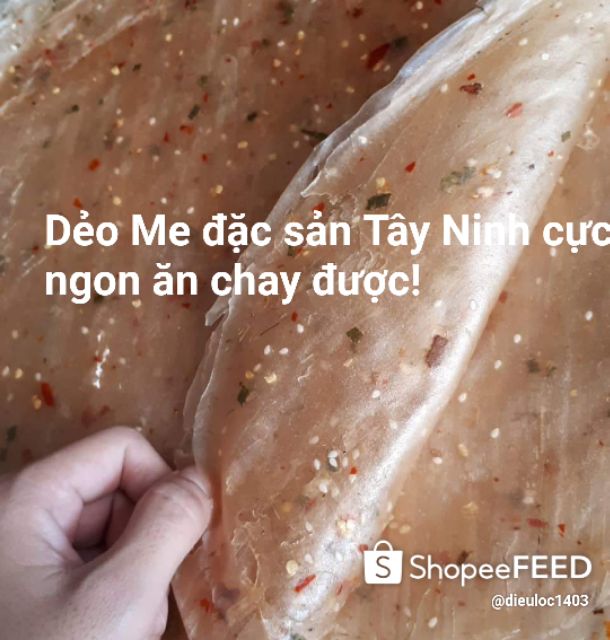 1kg Dẻo Me cực ngon Tây Ninh! Ăn chay được. Ảnh thật+ video!