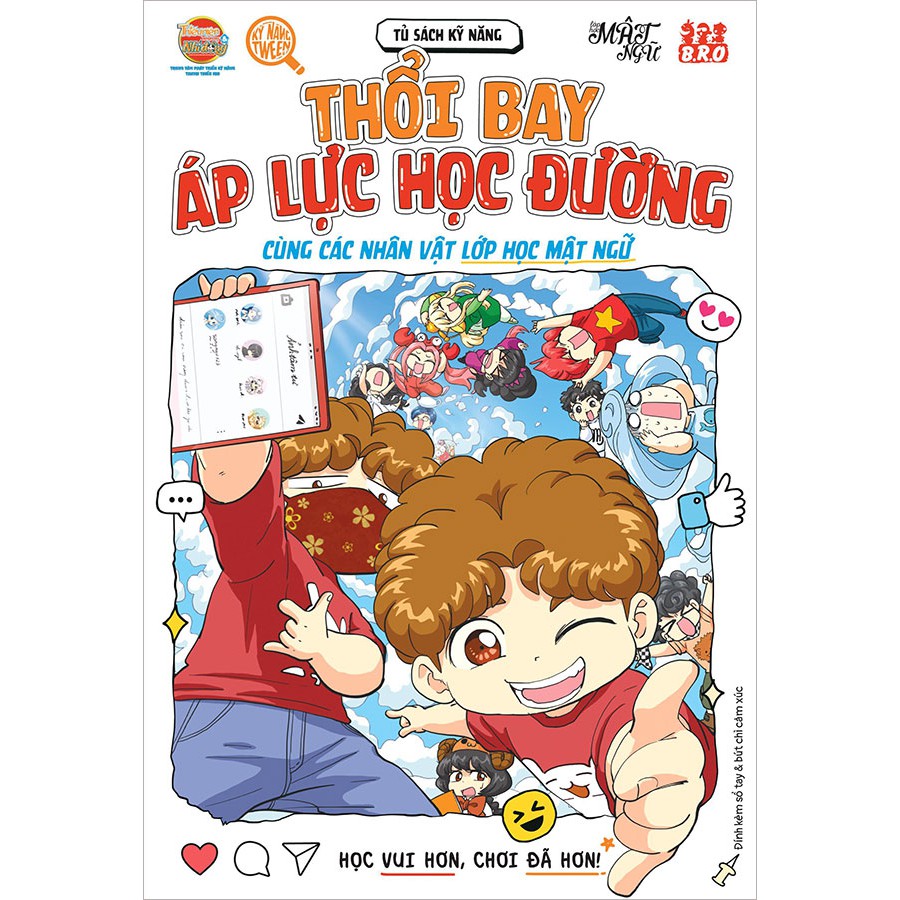 Sách Kỹ Năng TWEEN 4.0 - Tập 1: Thổi Bay Áp Lực Học Đường Cùng Các Nhân Vật Lớp Học Mật Ngữ