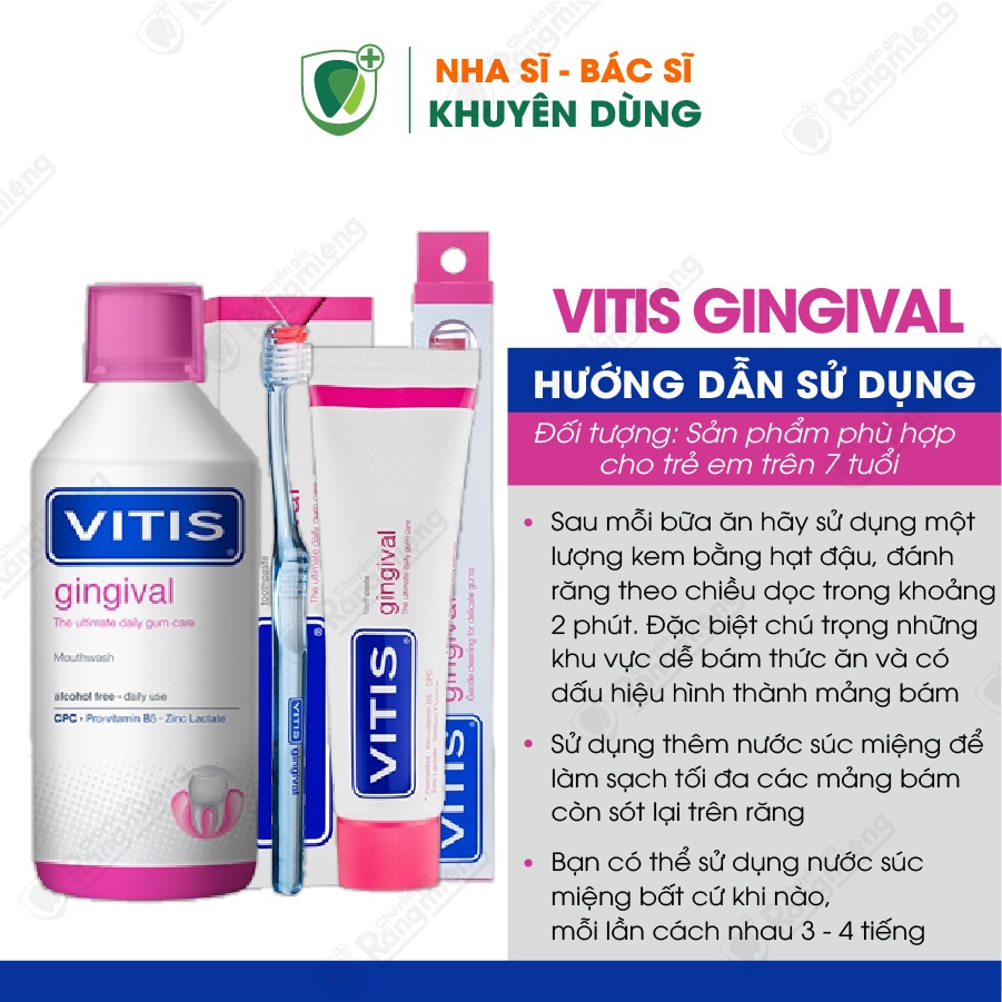 Bộ 3 Món Chăm Sóc Nướu Lợi VITIS GINGIVAL, Gồm Nước súc miệng 500ml, Kem đánh răng 100ml, Bàn chải lông mềm