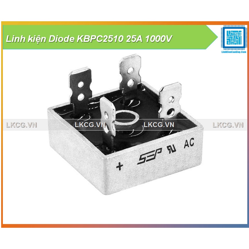 Linh kiện Diode KBPC2510 25A 1000V