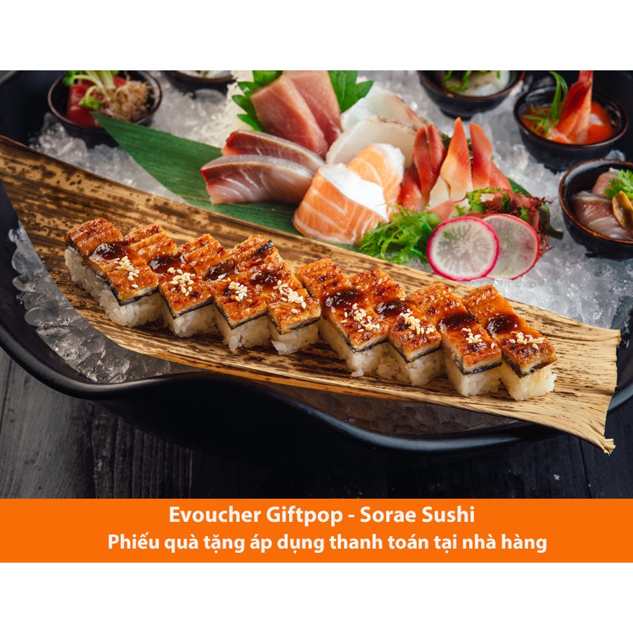 Hồ Chí Minh [Evoucher] Phiếu quà tặng sử dụng tại nhà hàng SORAE SUSHI trị giá 1.000.000 VND