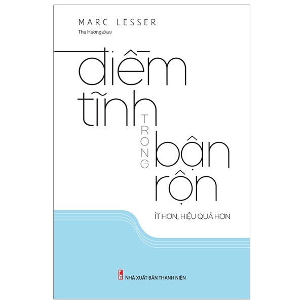 Sách - Điềm Tĩnh Trong Bận Rộn Ít Hơn Hiệu Quả Hơn - 8936067603187