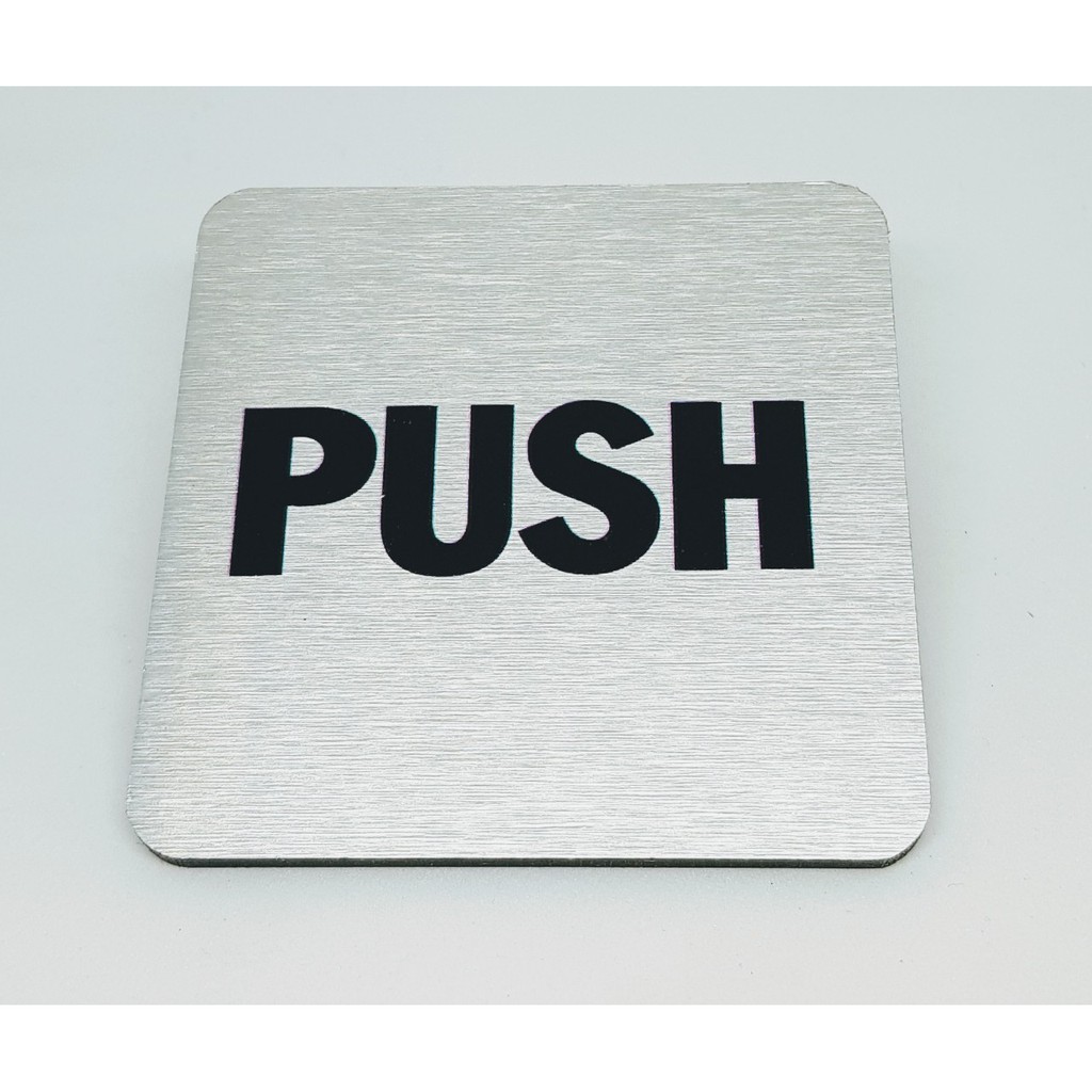 Biển hướng dẫn PUSH dán cửa