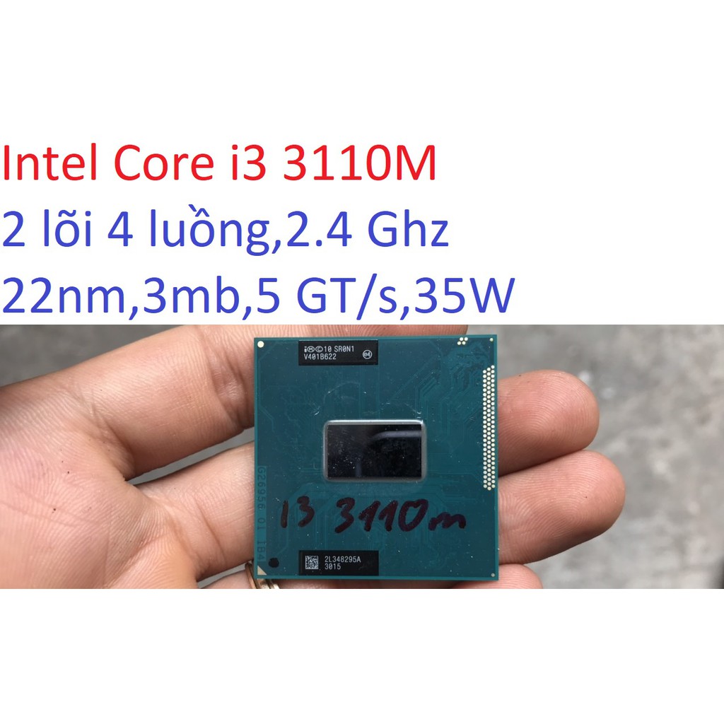 combo bộ sản phẩm tặng keo- bộ vi xử lý CPU Intel Core i3 3110m socket 1023 988 máy tính laptop Ivy Bridge SR0N1,E5300